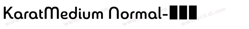 KaratMedium Normal字体转换